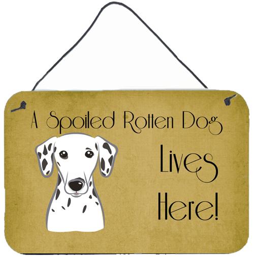 Dalmatian Spoiled Dog Lives Here Wall or Door Hanging Prints BB1458DS812 by Caroline's Treasures