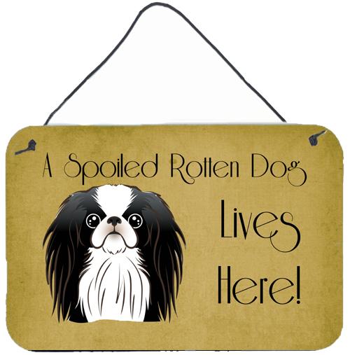 Japanese Chin Spoiled Dog Lives Here Wall or Door Hanging Prints BB1478DS812 by Caroline's Treasures