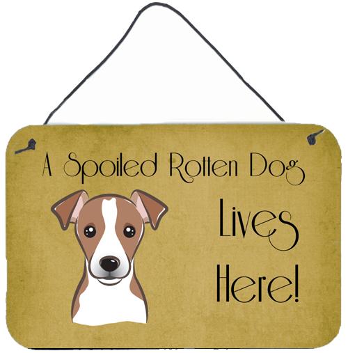 Jack Russell Terrier Spoiled Dog Lives Here Wall or Door Hanging Prints BB1508DS812 by Caroline's Treasures