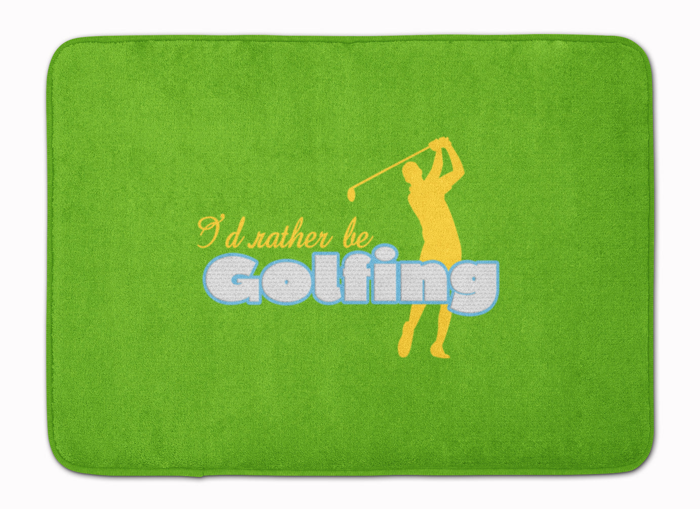 I'd rather be Golfing Man on Green Machine Washable Memory Foam Mat SB3092RUG - the-store.com