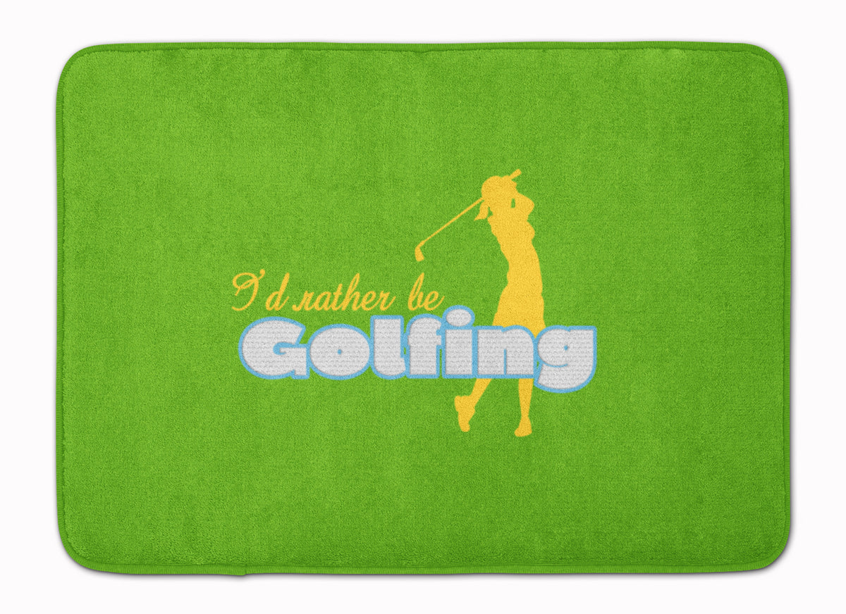 I&#39;d rather be Golfing Woman on Green Machine Washable Memory Foam Mat SB3093RUG - the-store.com