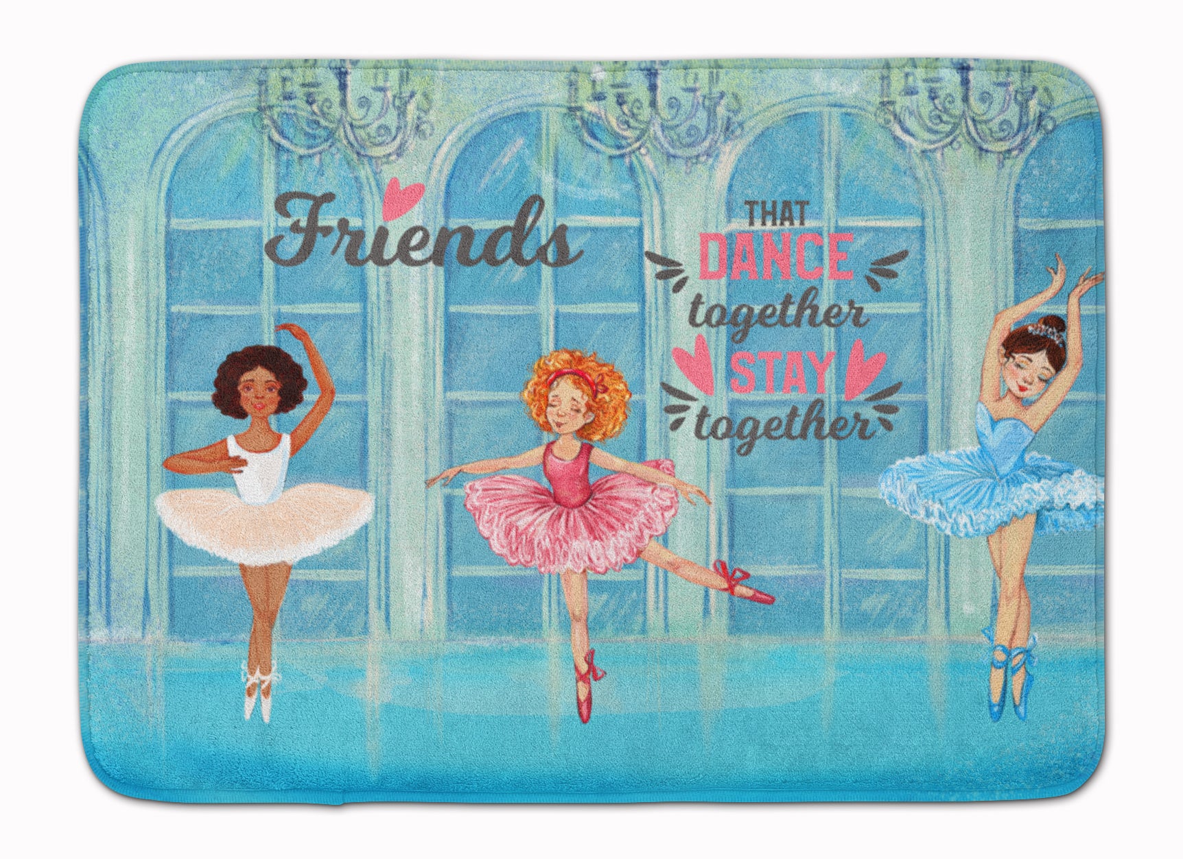 Friends that Dance together stay together Machine Washable Memory Foam Mat - the-store.com