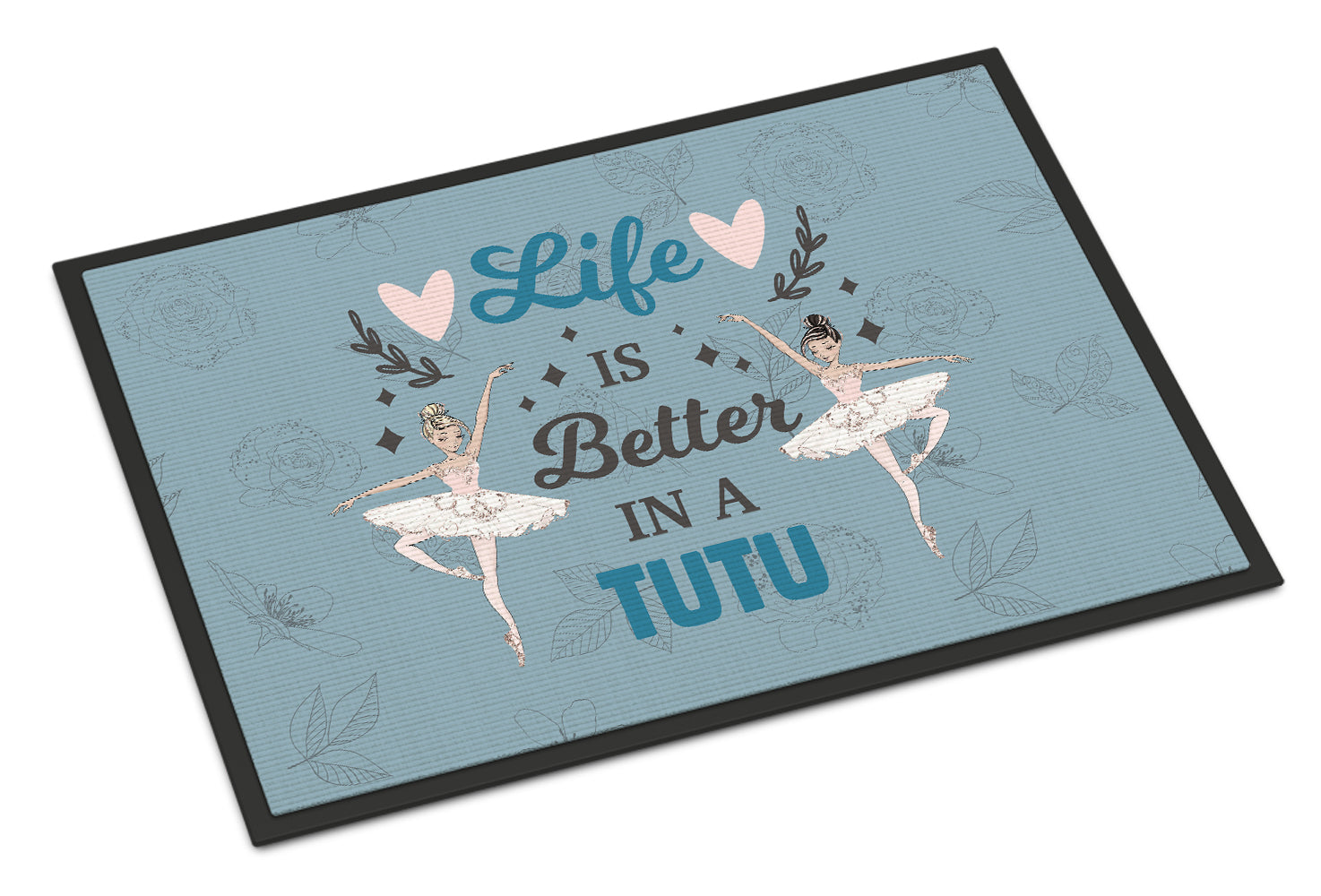 Life is Better in a Tutu Dance Indoor or Outdoor Mat 18x27 - the-store.com