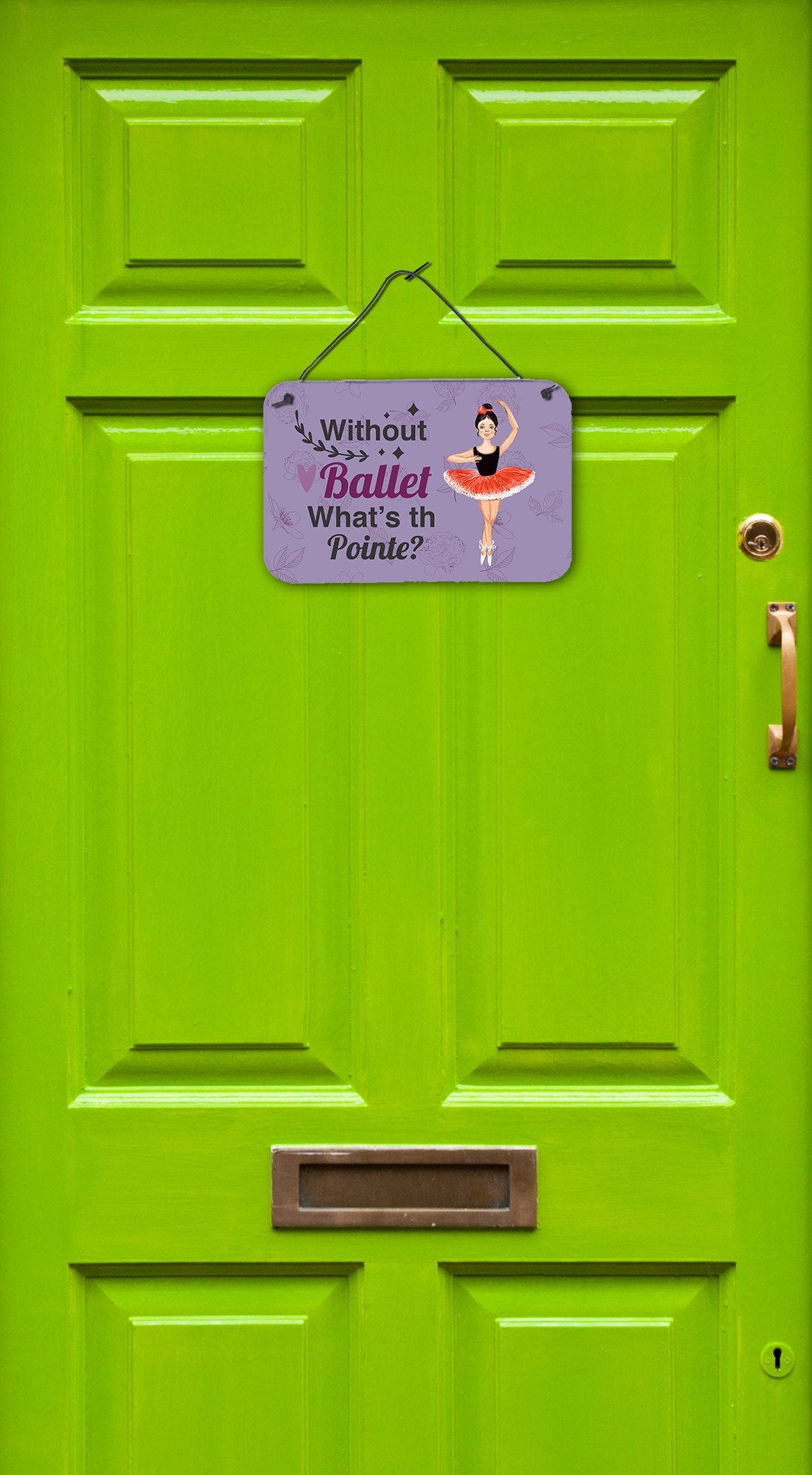 Buy this Without Ballet What's the Pointe Dance Wall or Door Hanging Prints