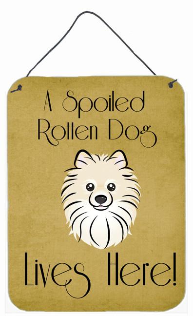 Pomeranian Spoiled Dog Lives Here Wall or Door Hanging Prints BB1455DS1216 by Caroline's Treasures