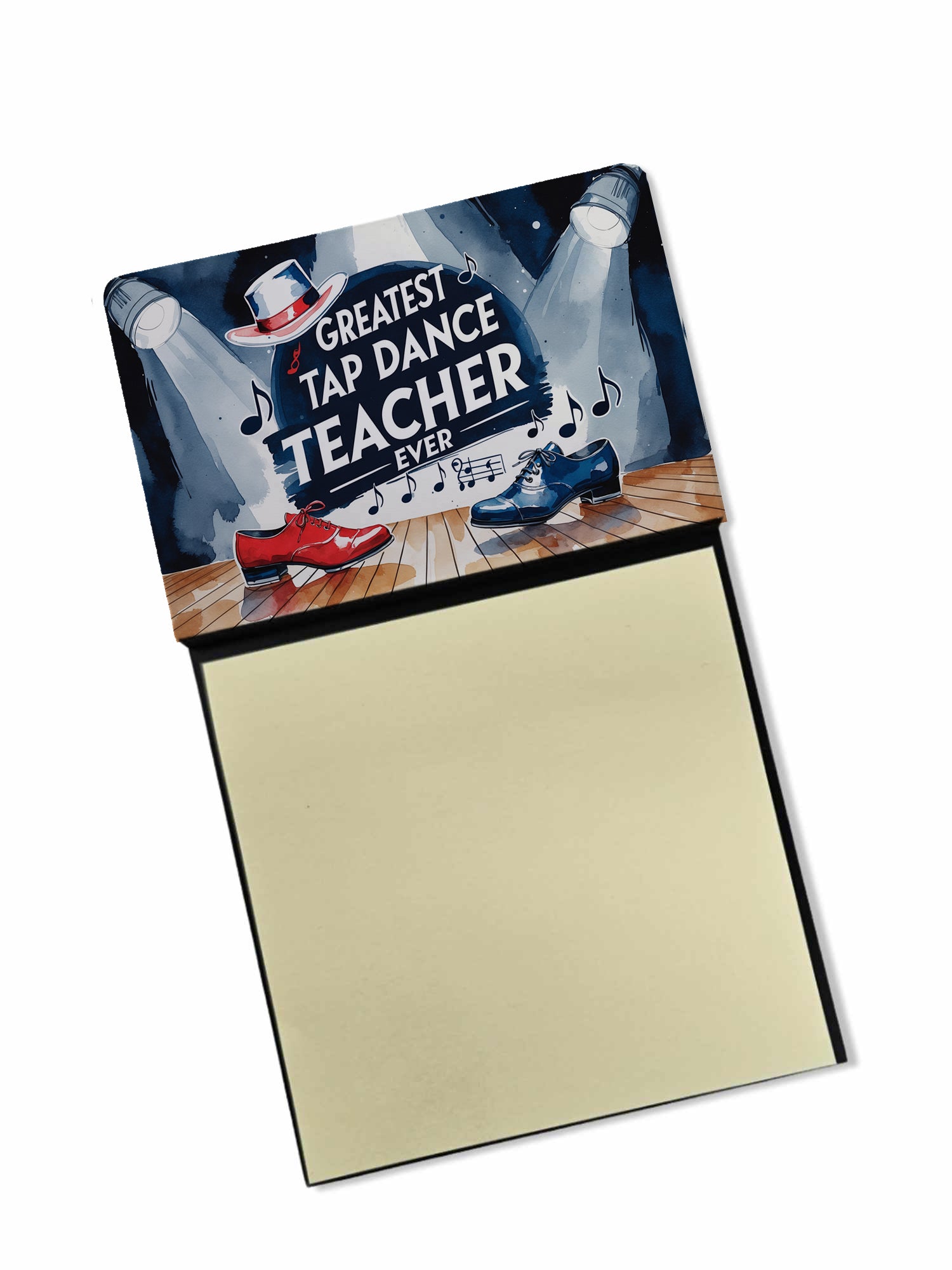Caroline's Treasures Greatest Tap Dance Teacher Ever Funny Sticky Note Holder for Teacher's Gift