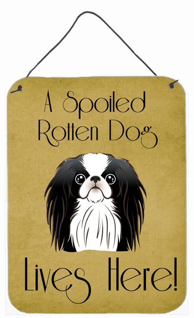 Japanese Chin Spoiled Dog Lives Here Wall or Door Hanging Prints BB1478DS1216 by Caroline&#39;s Treasures