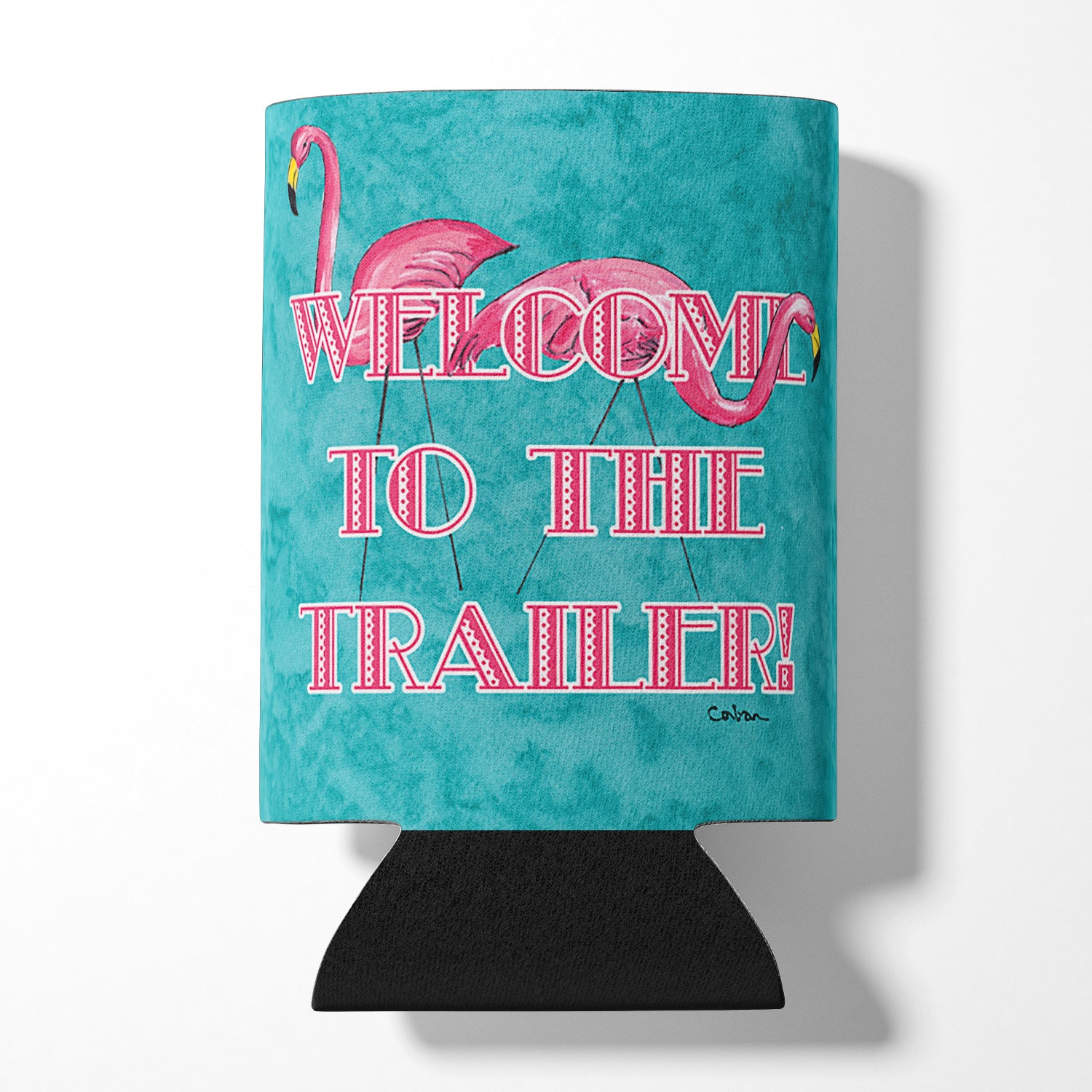 Welcome to the trailer Can or Bottle Beverage Insulator Hugger