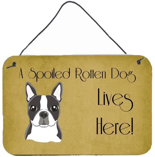 Boston Terrier Spoiled Dog Lives Here Wall or Door Hanging Prints BB1451DS812 by Caroline's Treasures