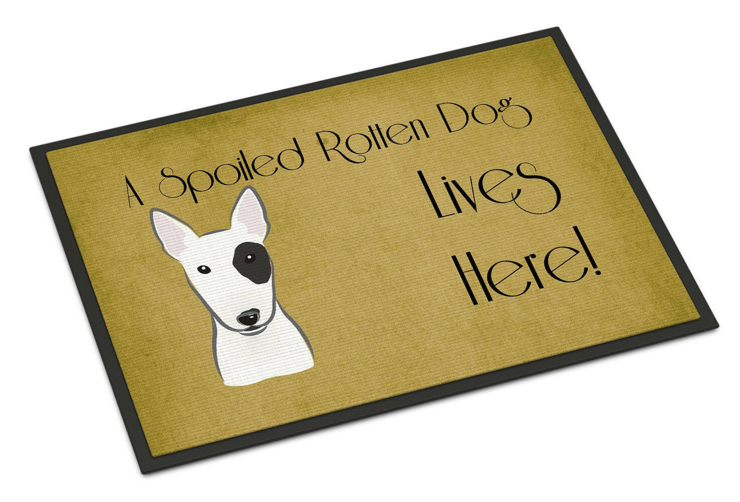 Bull Terrier Spoiled Dog Lives Here Indoor or Outdoor Mat 24x36 BB1457JMAT - the-store.com
