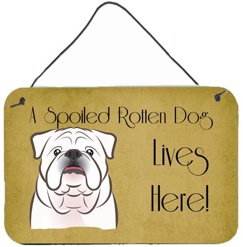 White English Bulldog  Spoiled Dog Lives Here Wall or Door Hanging Prints BB1468DS812 by Caroline&#39;s Treasures