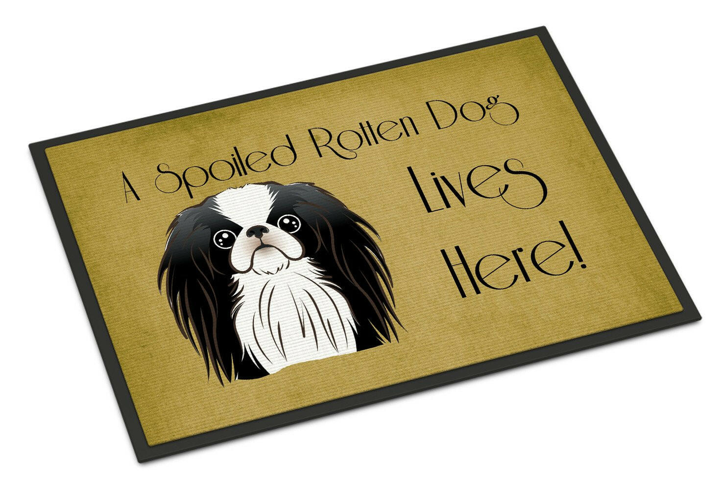 Japanese Chin Spoiled Dog Lives Here Indoor or Outdoor Mat 18x27 BB1478MAT - the-store.com