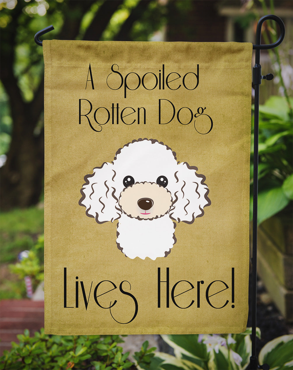 White Poodle Spoiled Dog Lives Here Flag Garden Size BB1505GF