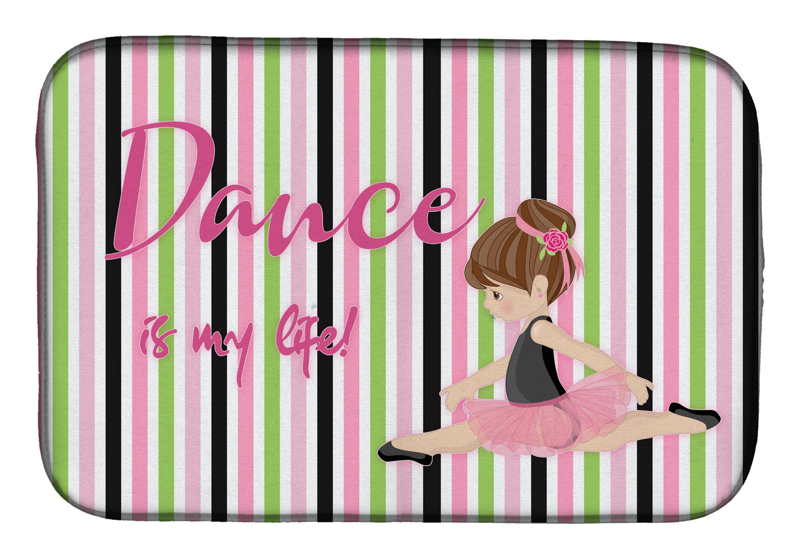 Ballet Dance is my Life Brunette Dish Drying Mat BB5393DDM