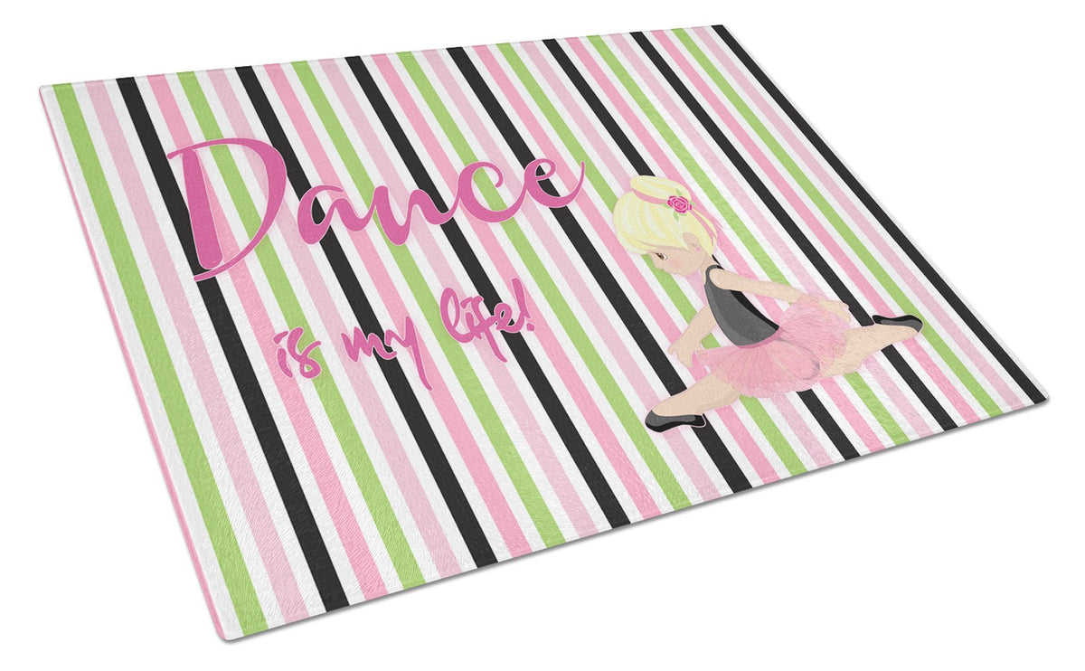 Ballet Dance is my Life Blonde Glass Cutting Board Large BB5395LCB by Caroline&#39;s Treasures