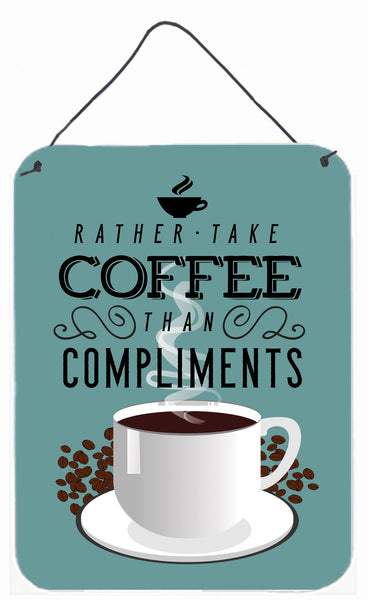Rather have Coffee Sign Wall or Door Hanging Prints BB5402DS1216 by Caroline's Treasures
