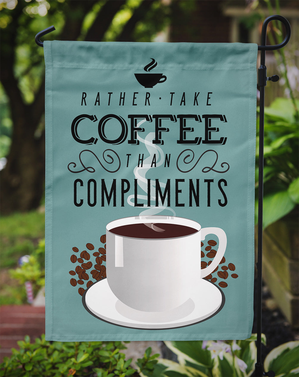 Rather have Coffee Sign Flag Garden Size BB5402GF
