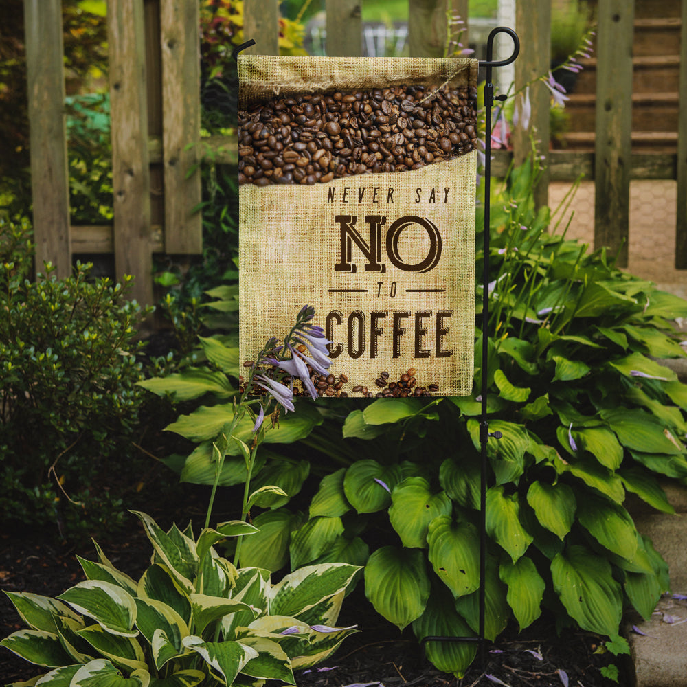 Never say No to Coffee Sign Flag Garden Size BB5406GF  the-store.com.