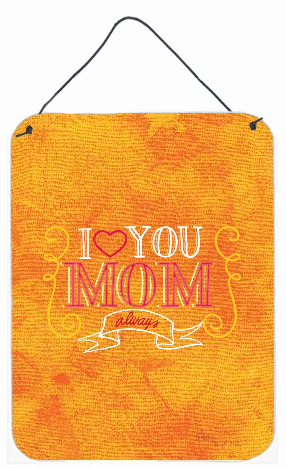 I Love you Mom Wall or Door Hanging Prints BB5417DS1216 by Caroline&#39;s Treasures
