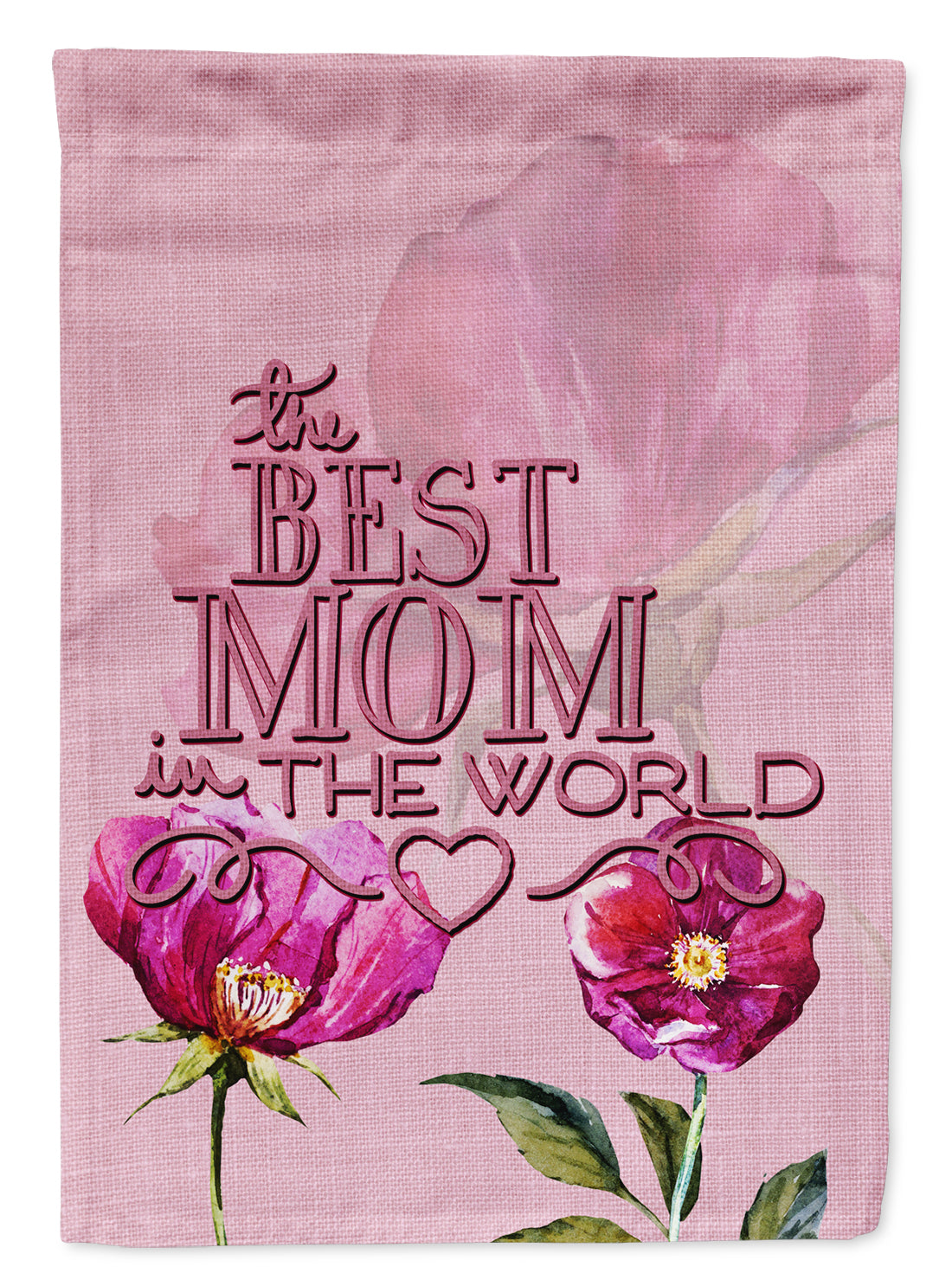 The Best Mom in the World Flag Garden Size BB5418GF