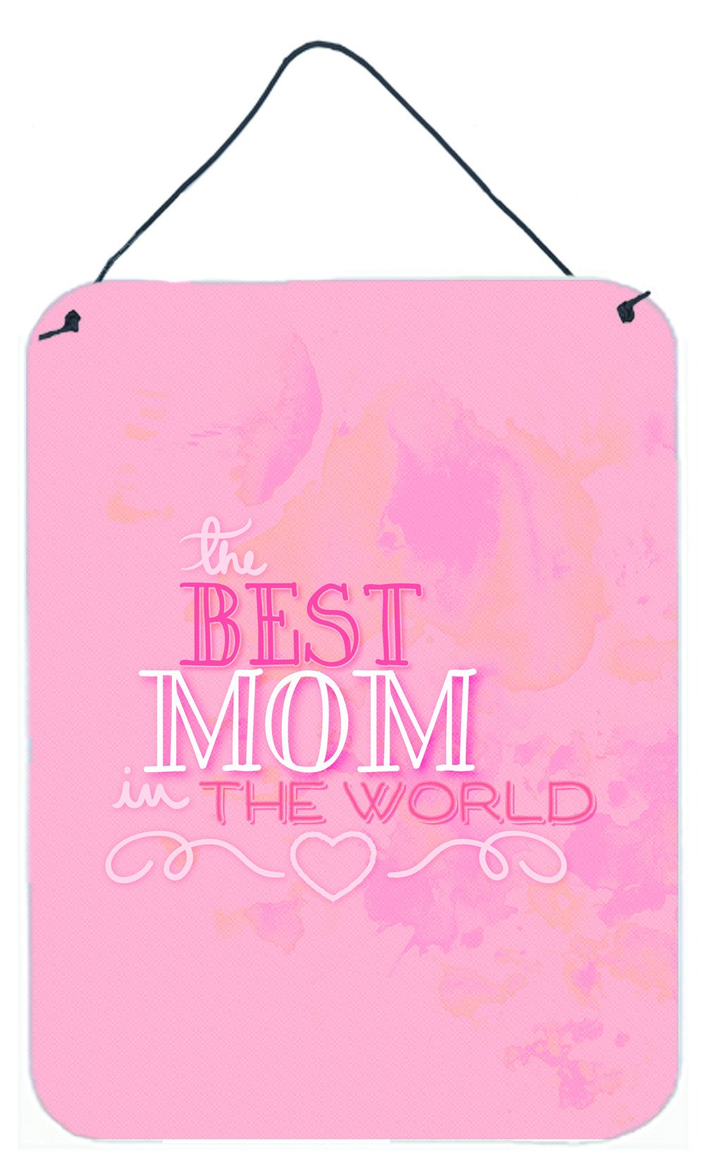 The Best Mom in the World Pink Wall or Door Hanging Prints BB5419DS1216 by Caroline's Treasures