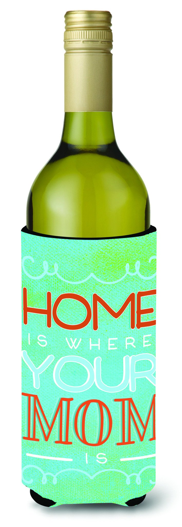 Home is Where Mom Is Blue Wine Bottle Beverge Insulator Hugger BB5420LITERK by Caroline's Treasures