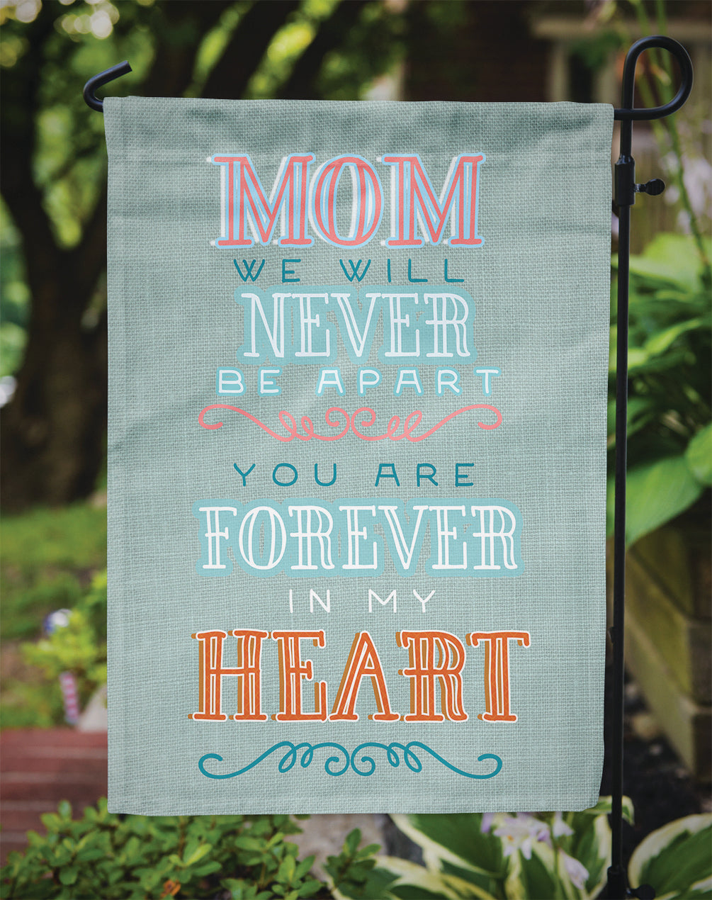 Mom Forever in My Heart Flag Garden Size BB5421GF