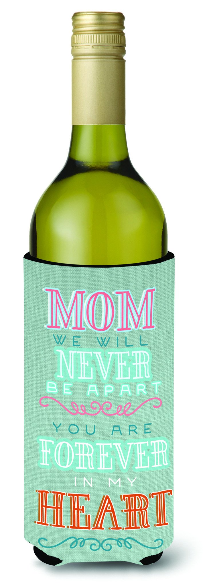 Mom Forever in My Heart Wine Bottle Beverge Insulator Hugger BB5421LITERK by Caroline&#39;s Treasures
