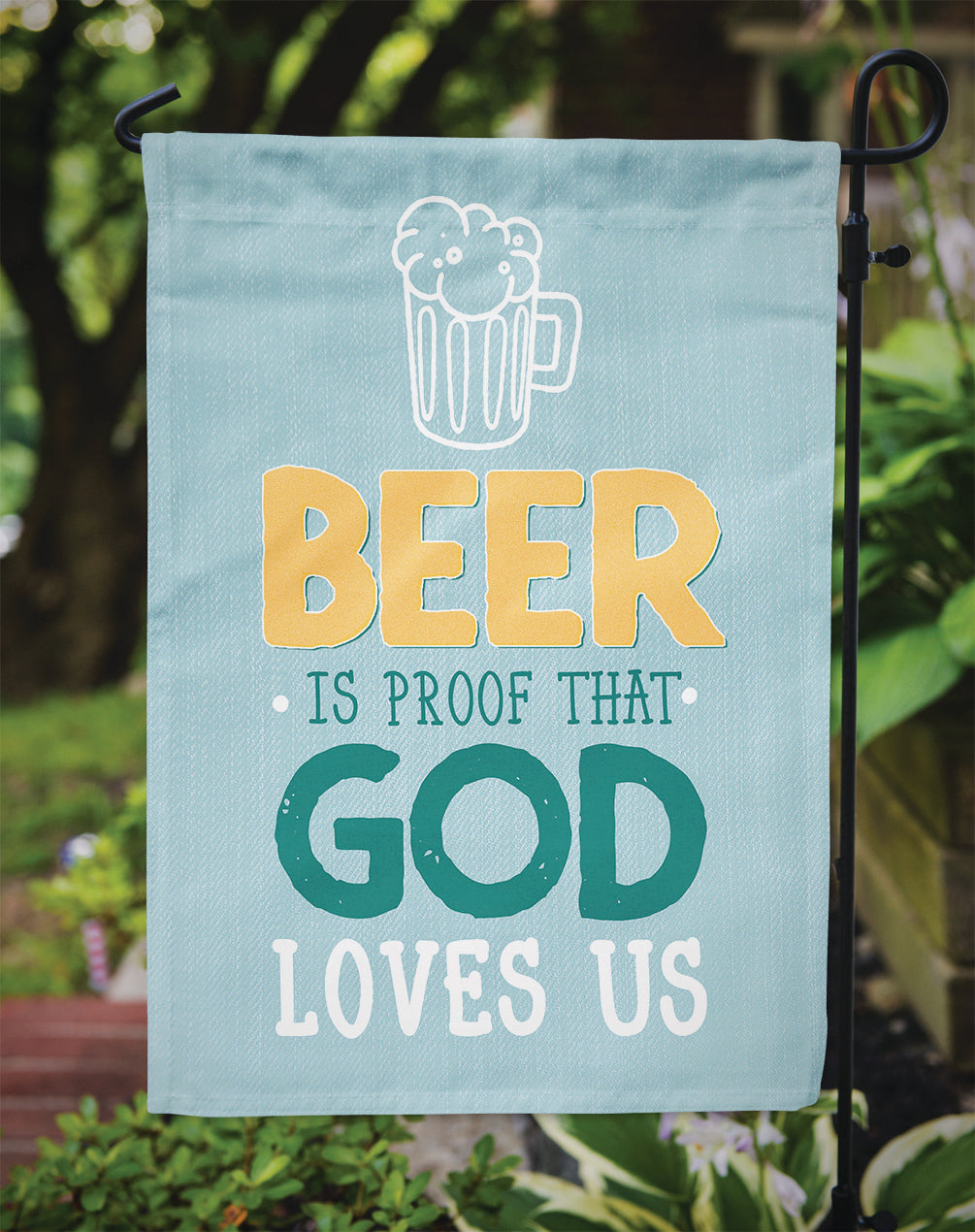 La bière est la preuve que Dieu vous aime Drapeau Jardin Taille BB5423GF