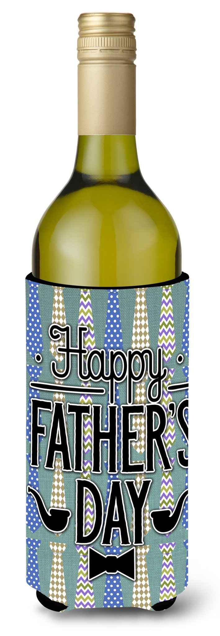 Happy Father&#39;s Day Neckties Wine Bottle Beverge Insulator Hugger BB5437LITERK by Caroline&#39;s Treasures