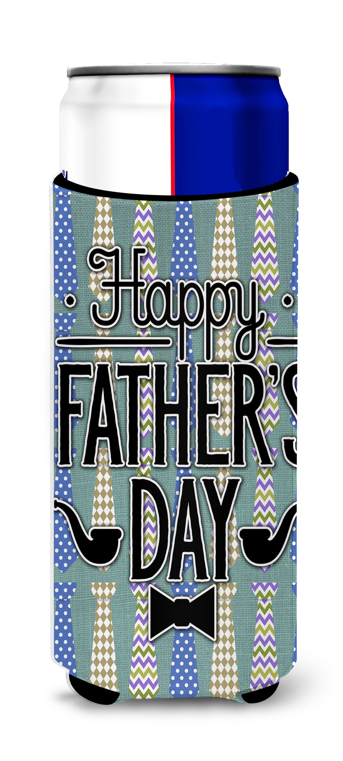 Happy Father&#39;s Day Neckties  Ultra Hugger for slim cans BB5437MUK