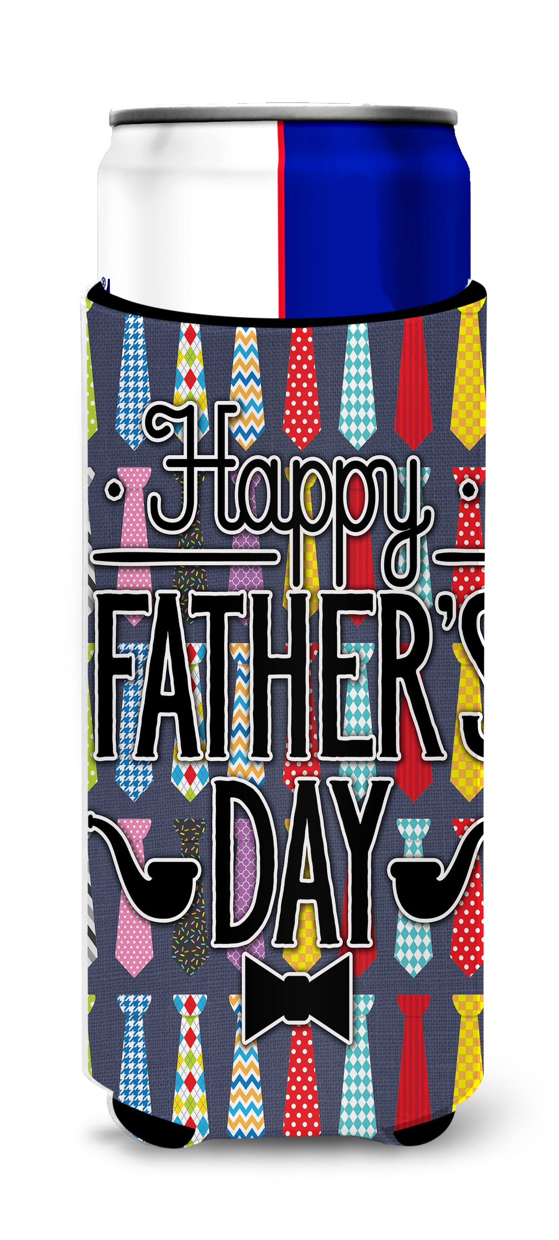 Happy Father&#39;s Day Neckties Bright  Ultra Hugger for slim cans BB5438MUK