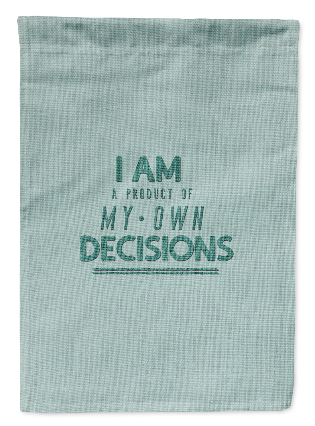 Product of My Own Decisions Drapeau Jardin Taille BB5456GF