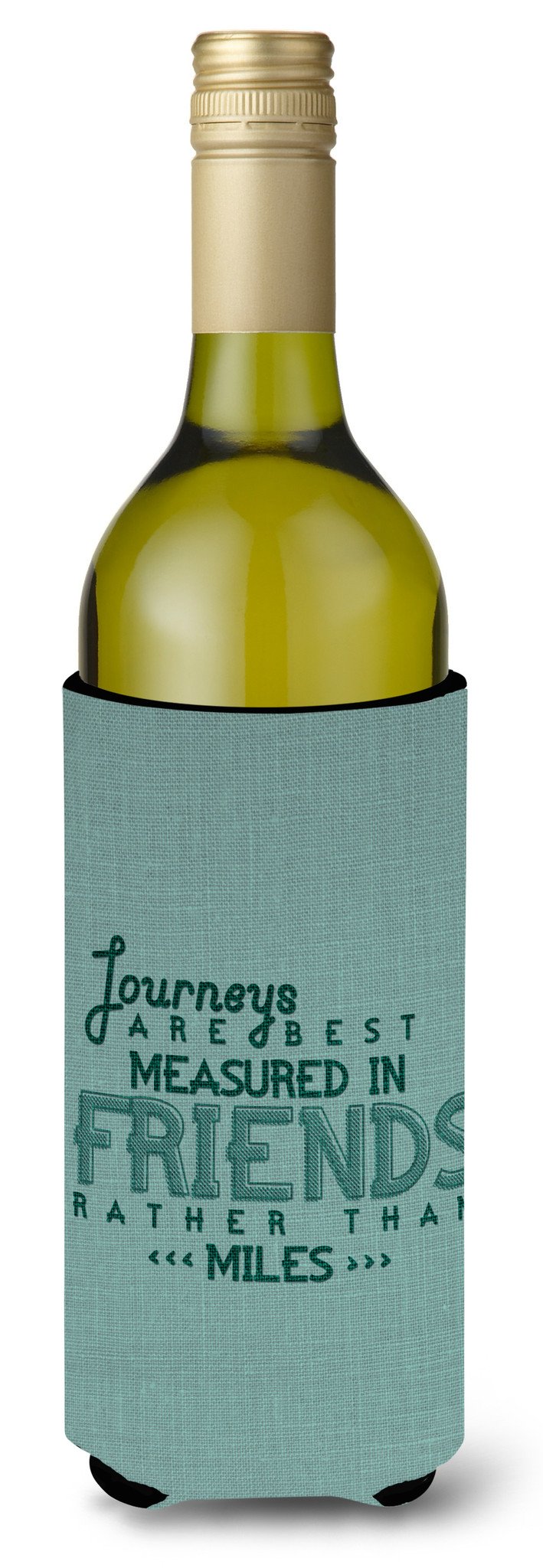Journeys Are Measured in Friends Wine Bottle Beverge Insulator Hugger BB5462LITERK by Caroline&#39;s Treasures