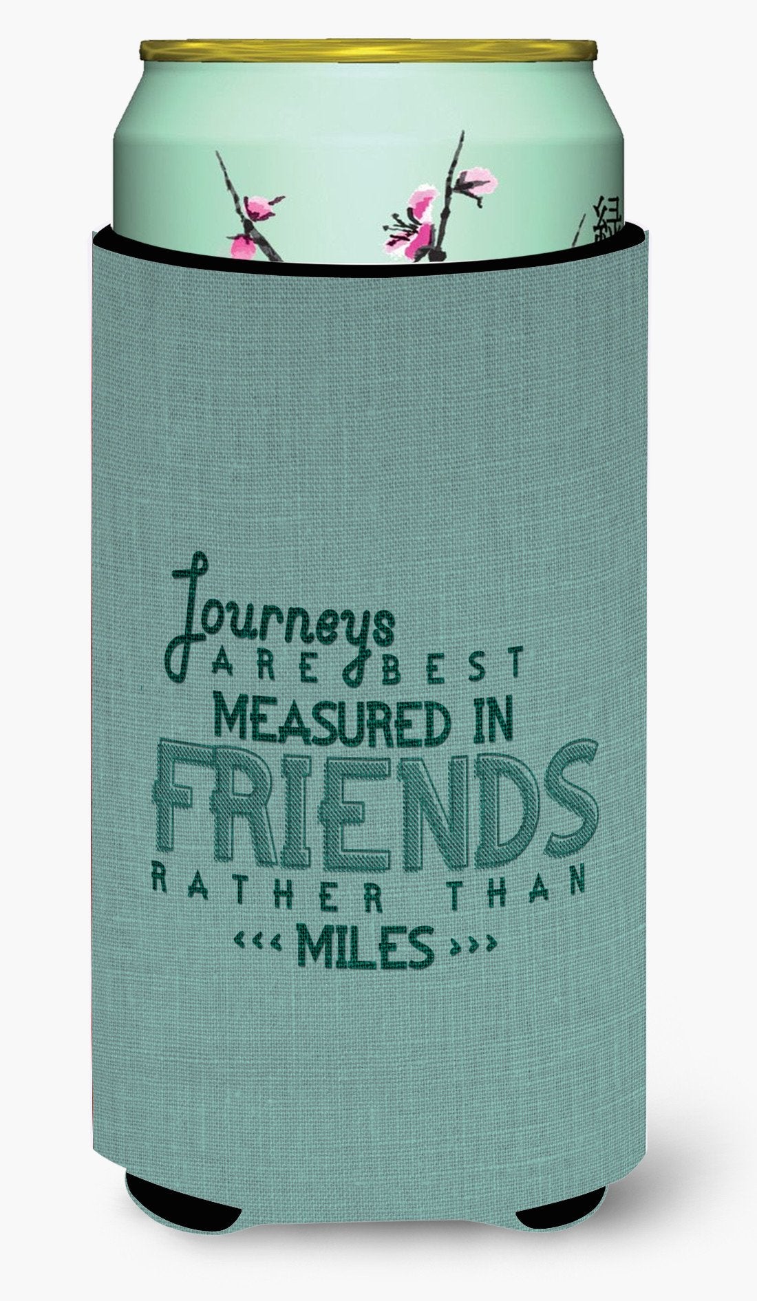 Journeys Are Measured in Friends Tall Boy Beverage Insulator Hugger BB5462TBC by Caroline&#39;s Treasures