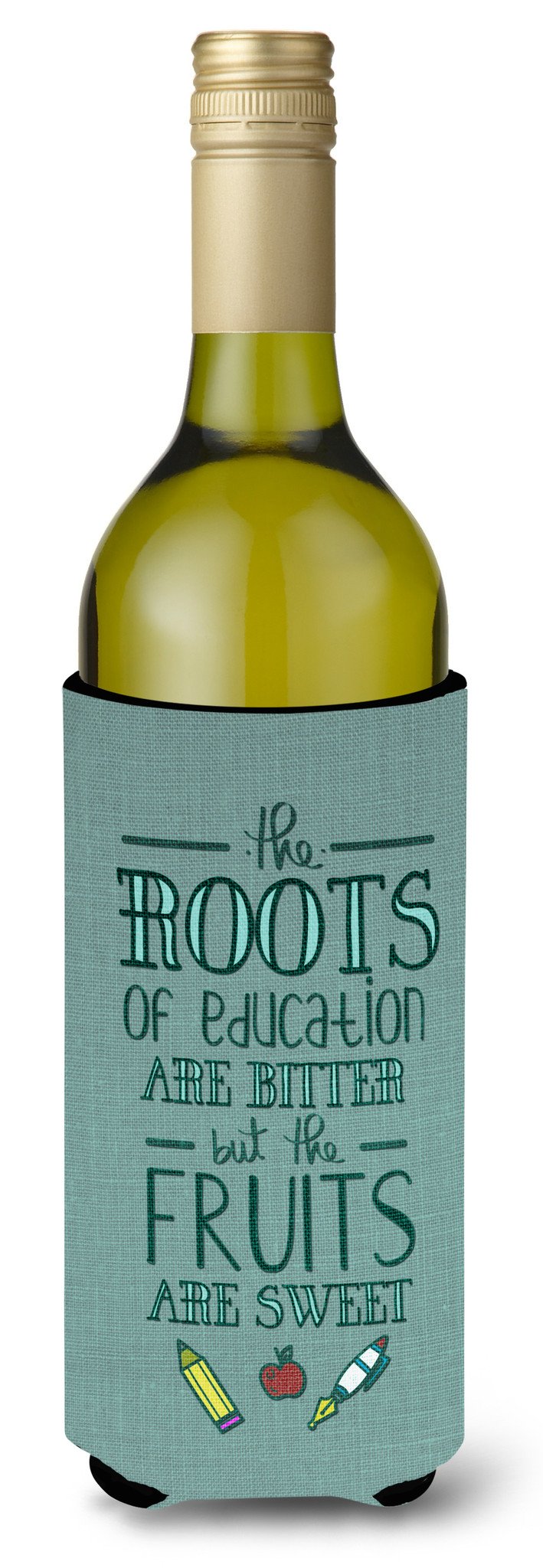 Education Fruits are Sweet Teacher Wine Bottle Beverge Insulator Hugger BB5474LITERK by Caroline&#39;s Treasures