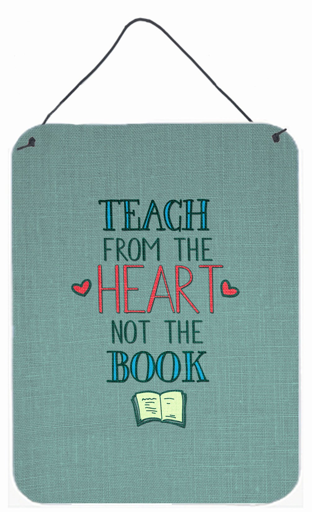 Teach from the Heart Teacher Wall or Door Hanging Prints BB5476DS1216 by Caroline's Treasures