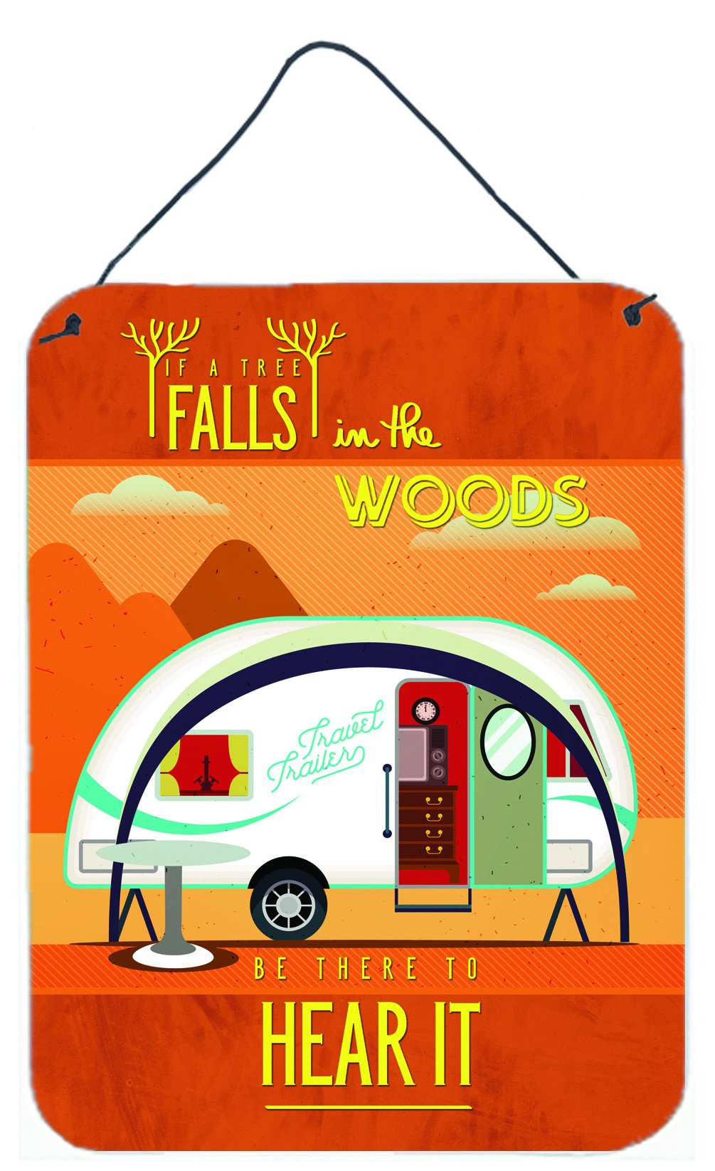 Be in the Woods New Camper Wall or Door Hanging Prints BB5484DS1216 by Caroline's Treasures