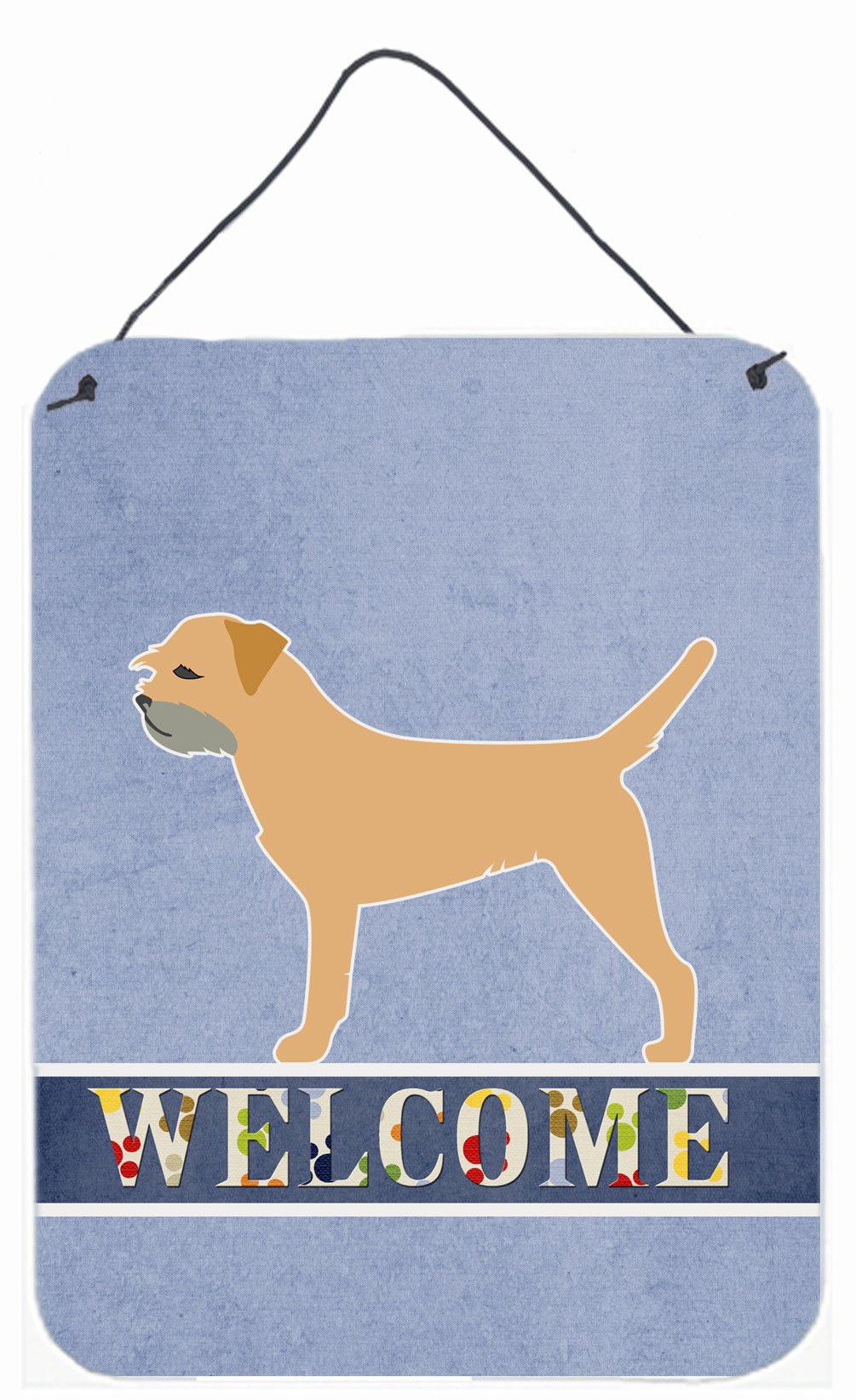 Border Terrier Welcome Wall or Door Hanging Prints BB5493DS1216 by Caroline&#39;s Treasures