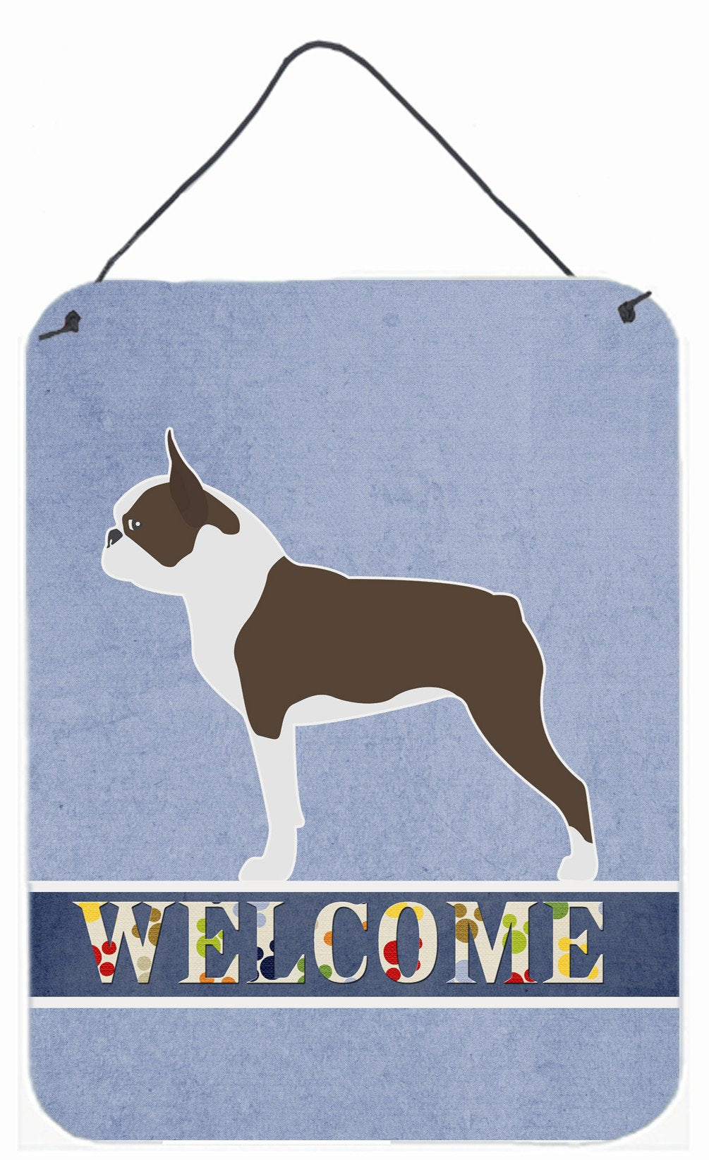 Boston Terrier Welcome Wall or Door Hanging Prints BB5548DS1216 by Caroline's Treasures