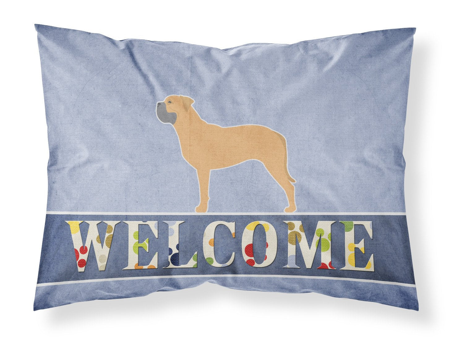 Bullmastiff Welcome Fabric Standard Pillowcase BB5575PILLOWCASE by Caroline's Treasures