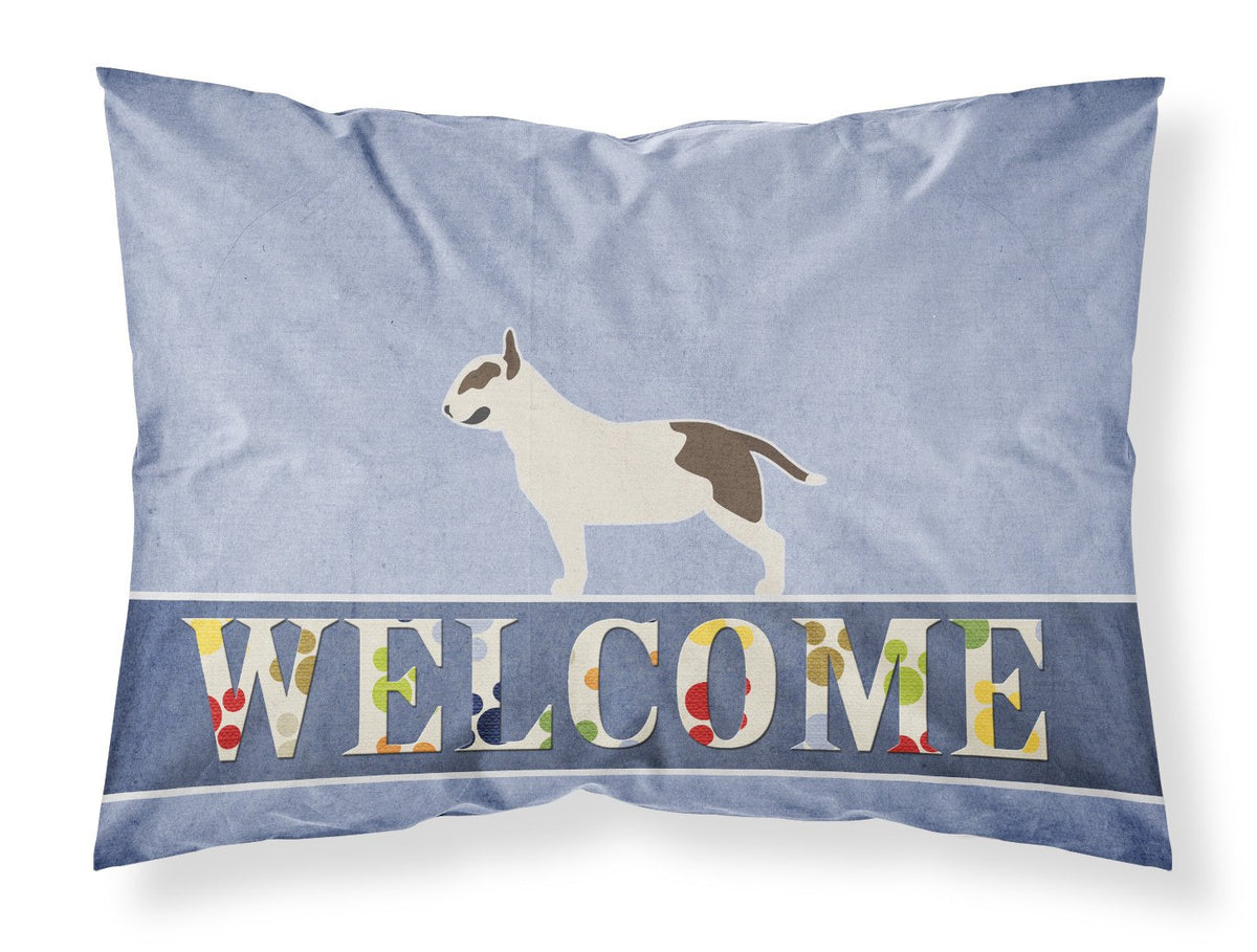 Bull Terrier Welcome Fabric Standard Pillowcase BB5582PILLOWCASE by Caroline&#39;s Treasures
