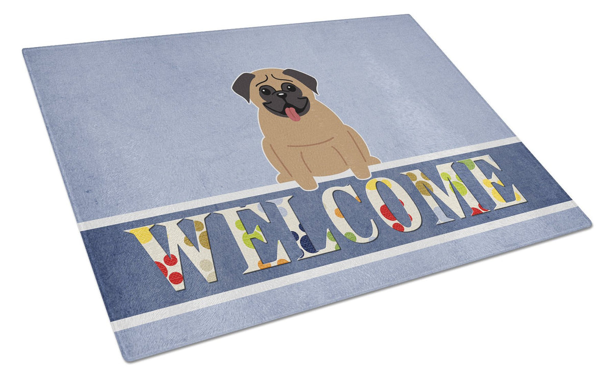 Pug Brown Welcome Glass Cutting Board Large BB5586LCB by Caroline&#39;s Treasures