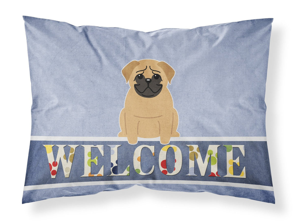 Pug Brown Welcome Fabric Standard Pillowcase BB5588PILLOWCASE by Caroline&#39;s Treasures