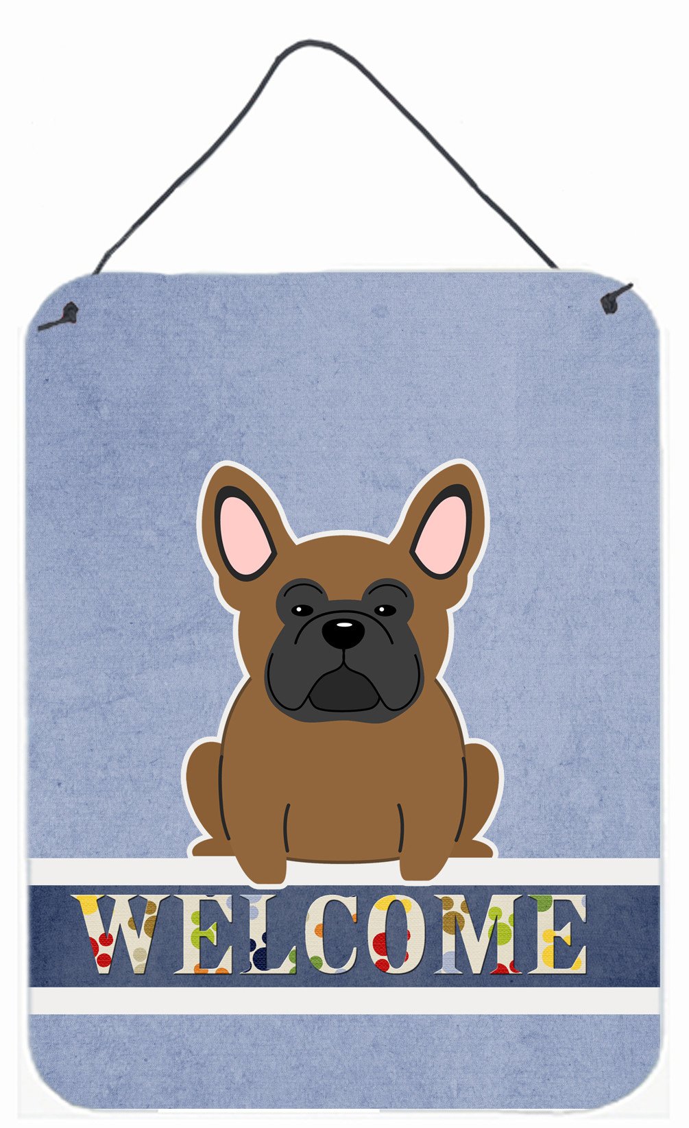 French Bulldog Brown Welcome Wall or Door Hanging Prints BB5594DS1216 by Caroline&#39;s Treasures