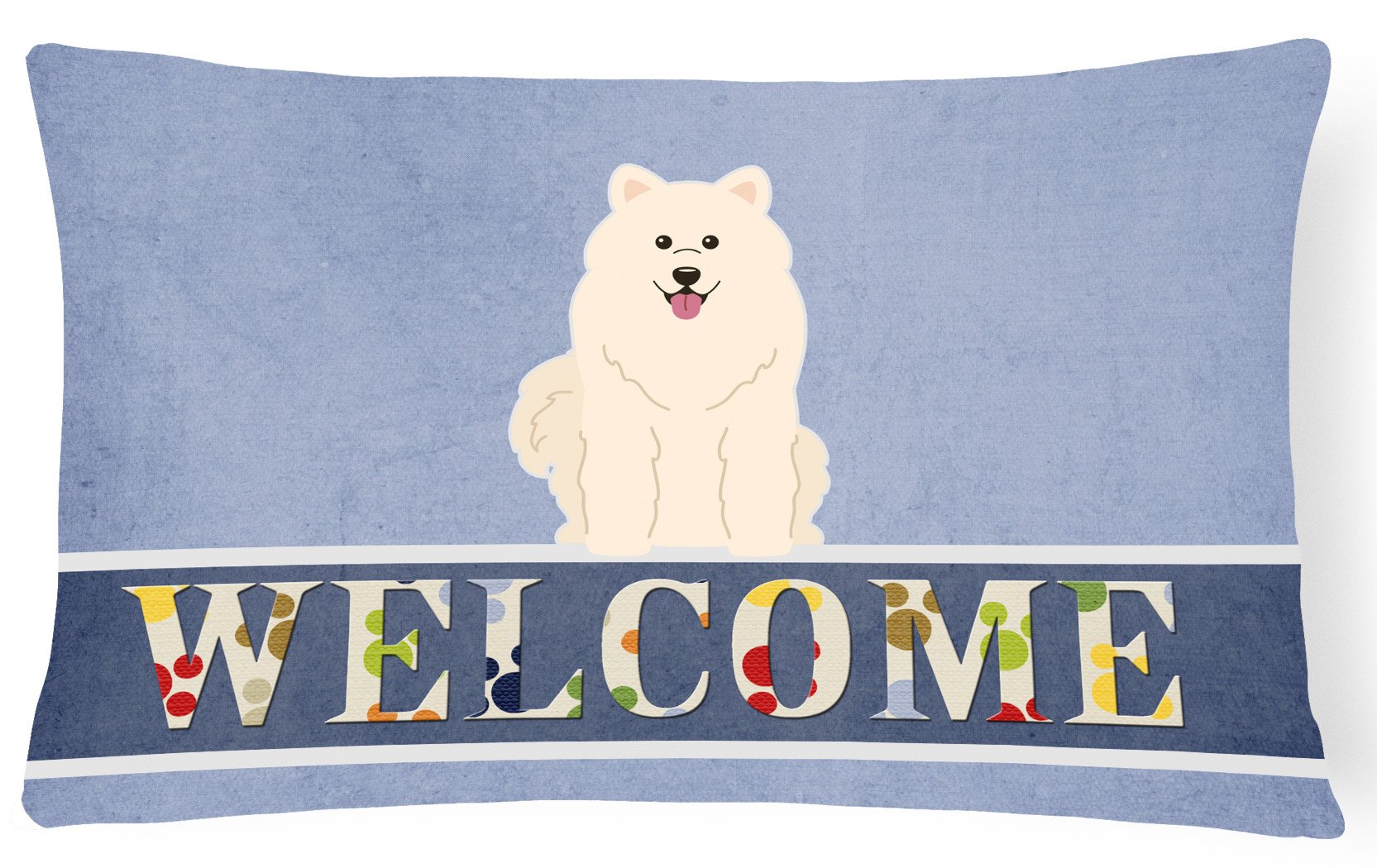 Samoyed Welcome Canvas Fabric Decorative Pillow BB5611PW1216 by Caroline's Treasures