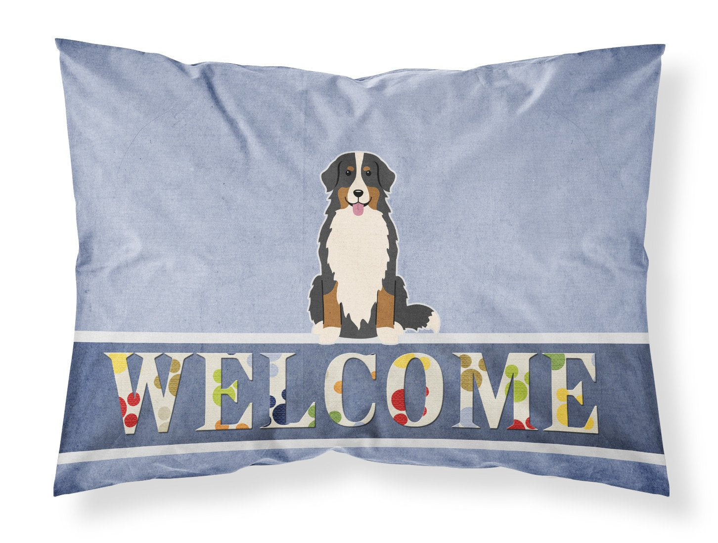 Bernese Mountain Dog Welcome Fabric Standard Pillowcase BB5617PILLOWCASE by Caroline's Treasures