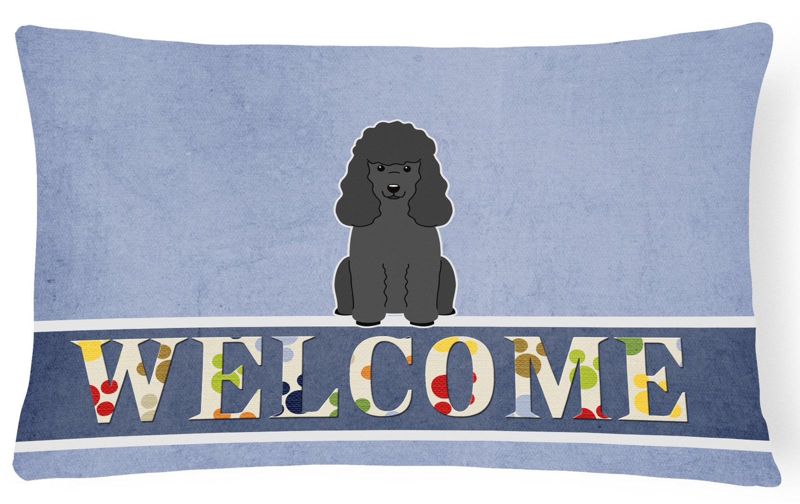 Poodle Black Welcome Canvas Fabric Decorative Pillow BB5652PW1216 by Caroline's Treasures