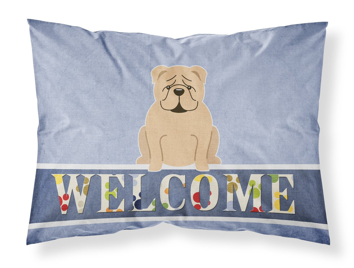English Bulldog Fawn Welcome Fabric Standard Pillowcase BB5705PILLOWCASE by Caroline's Treasures
