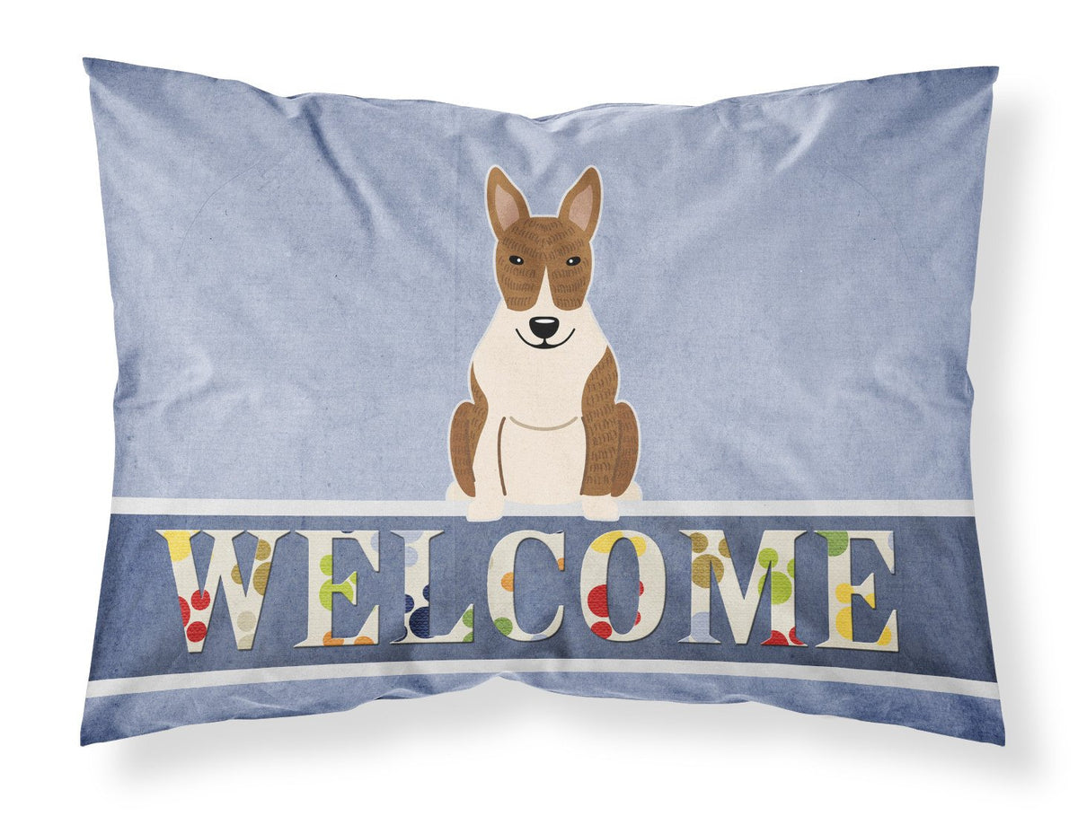 Bull Terrier Brindle Welcome Fabric Standard Pillowcase BB5718PILLOWCASE by Caroline&#39;s Treasures